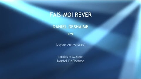 Video Fais-moi Rever