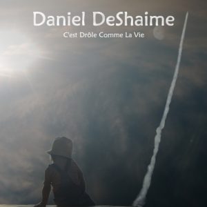 C'est Drôle Comme La Vie - 1983 - Pochette 2019